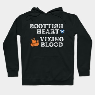 Scottish Heart Viking Blood. White text. Gift ideas for historical enthusiasts available on t-shirts, stickers, mugs, and phone cases, among other things.. Hoodie